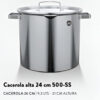 Cacerola alta 24cm Serie 500-SS